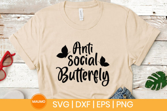 Anti Social Butterfly Svg Quote: A Designer’s Review