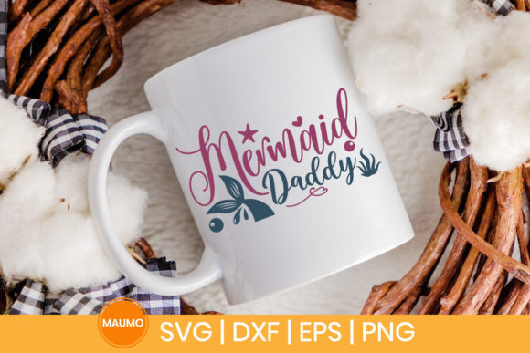 Mermaid Daddy Svg Quote: A Designer’s Review