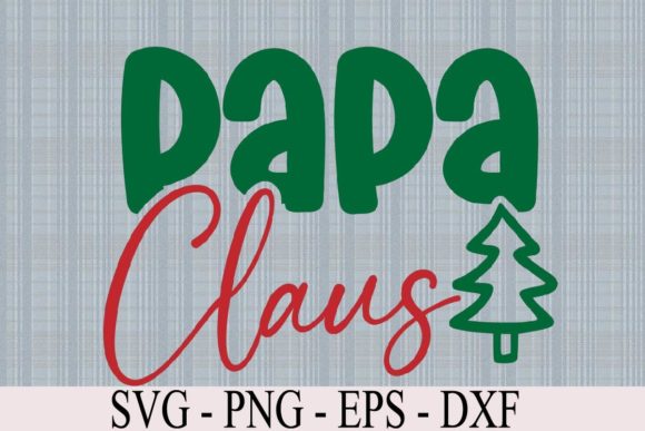 Papa Claus Christmas SVG Quote: A Designer’s Review