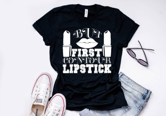 Review: Makeup Quote Design But First Contour Lipstick
