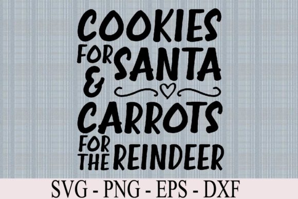 Reviewing Cookies for Santa Christmas SVG Quote
