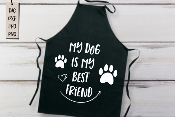 Reviewing the My Dog is My Best Friend SVG Quote