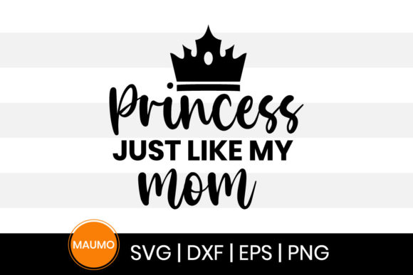 Reviewing the Princess Just Like My Mom SVG for Embroidery