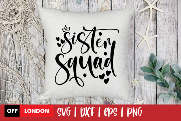 Sister Squad SVG Quote: A Designer’s Real-World Review